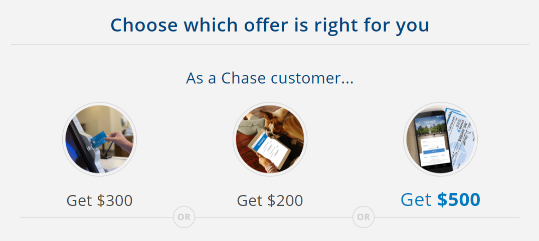 Chase $300, $200, or $500 offer